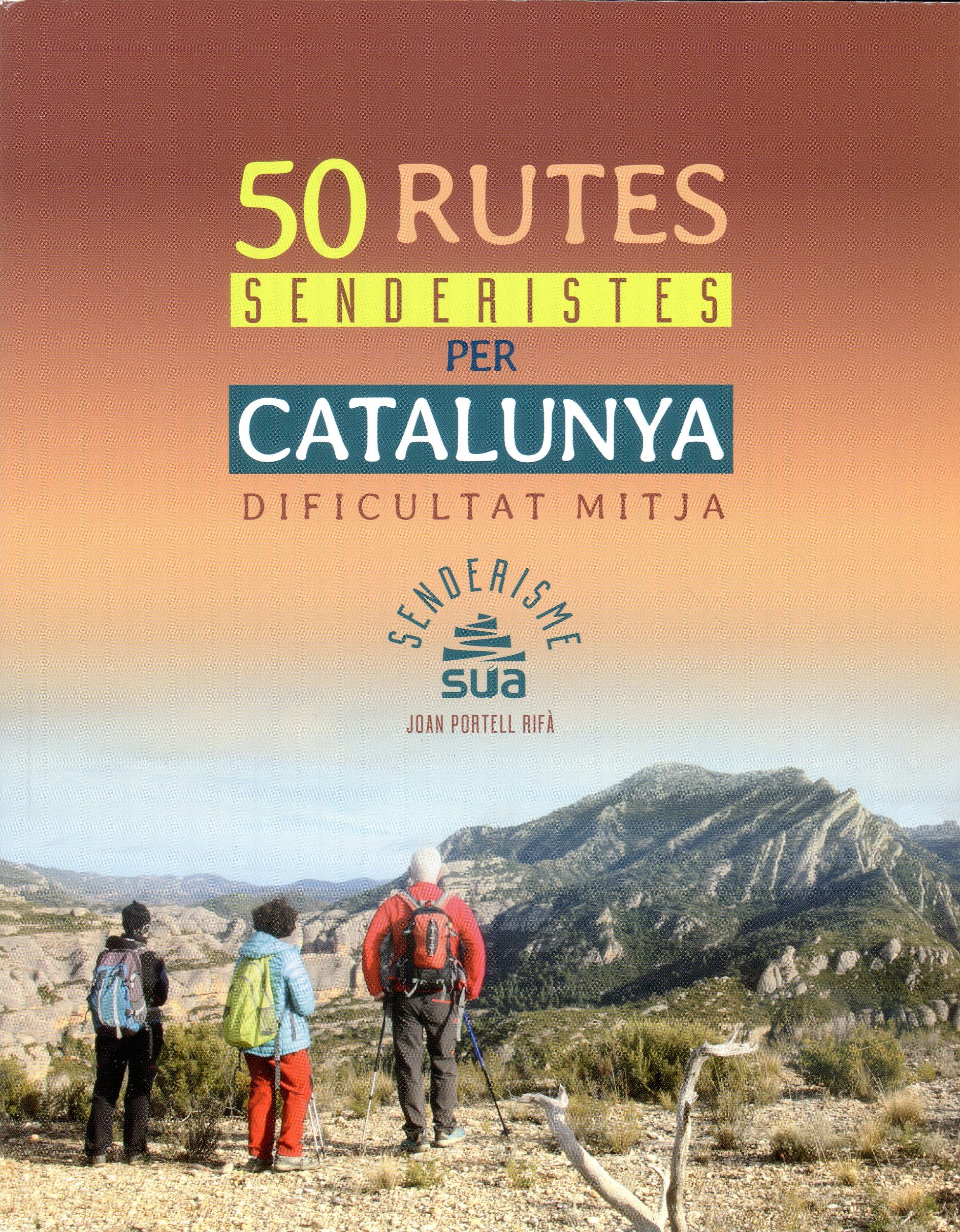 50 rutes per Catalunya : Senderisme : Dificultat mitja - Portada